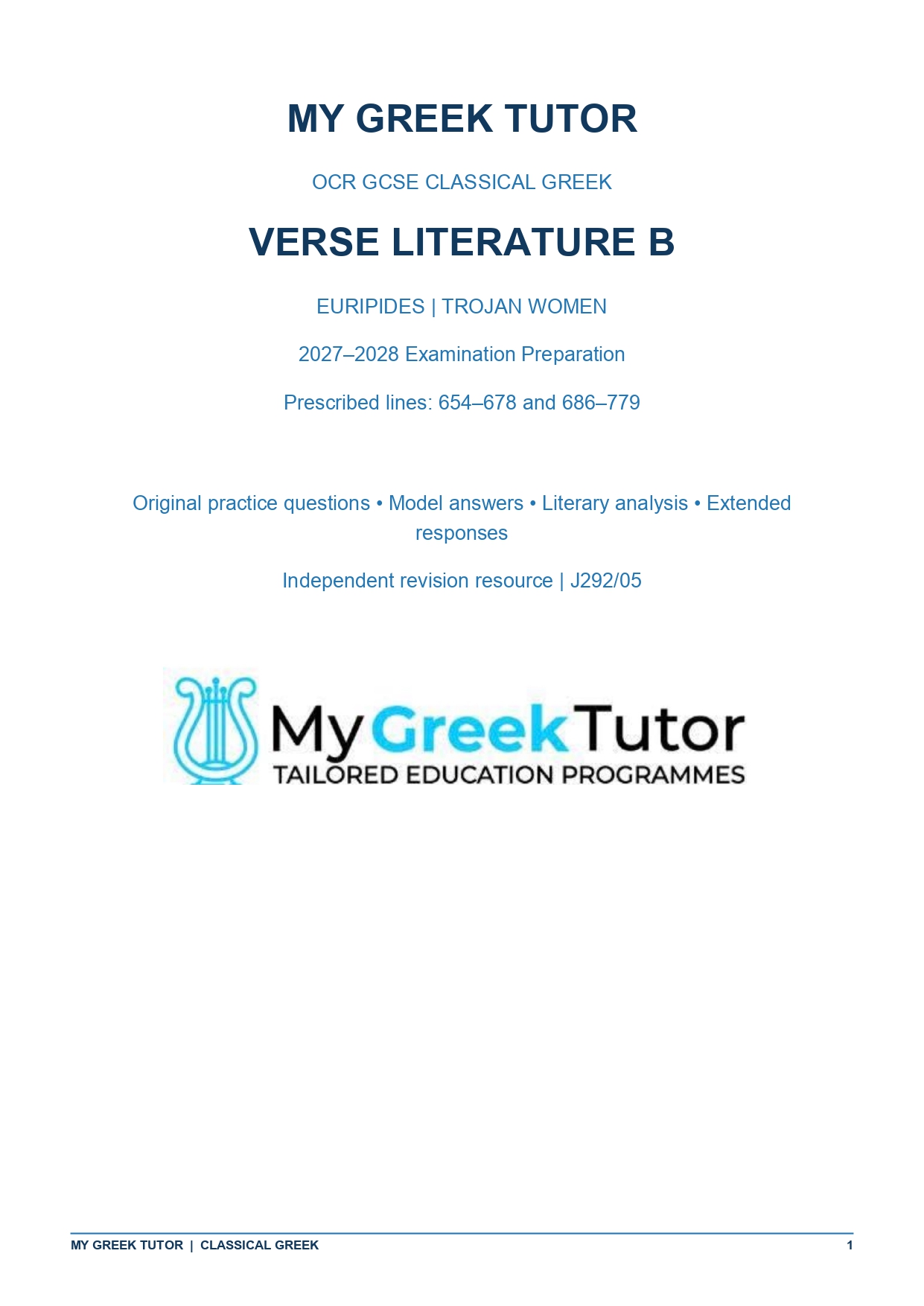 Verse Literature B – Euripides: Trojan Women (2027–2028)