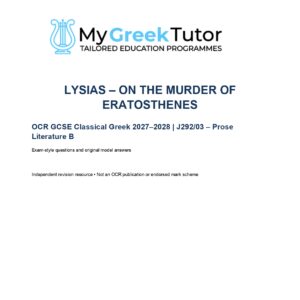 Prose Literature B – Lysias: On the Murder of Eratosthenes (2027–2028)